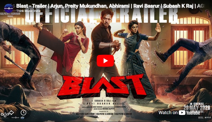 பிளாஸ்ட் – டிரைலர்
