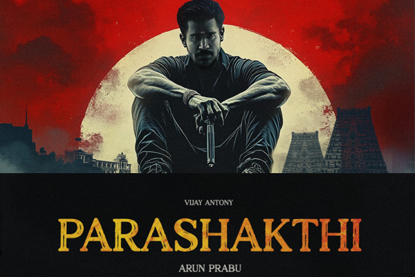 தெலுங்குப் படத்திற்கு ‘பராசக்தி’ தலைப்பு வைக்கலாமா விஜய் ஆண்டனி ?